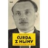 Čurda z Hlíny - Tři dokumentární povídky