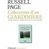 educazione di un giardiniere (Russell Page)(Brožovaná)