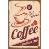 Ceduľa Coffee Get More! 30cm x 20cm Plechová tabuľa