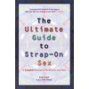 Ultimate Guide to Strap-on Sex