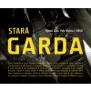 Stará garda - Glos Hynek Vizina Petr