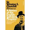 A History of the English-Speaking Peoples: One Volume Abridged Edition (Churchill Sir Winston S.)