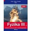 Fyzika III 1. díl s komentářem pro učitele - Renata Holubová, Lukáš Richterek, Roman Kubínek