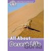 Oxford Read and Discover: Level 4 - All ABout Desert Life - Julie Penn