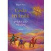 Cesta tří králů
