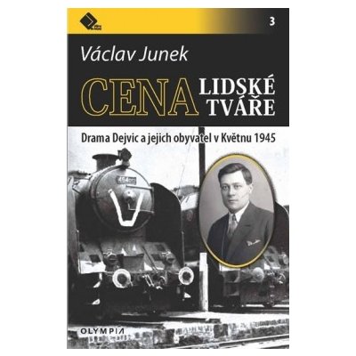 Cena lidské tváře - Václav Junek