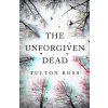The Unforgiven Dead (Ross Fulton)