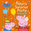 Peppa Pig: Peppa's Surprise Party Peppa Pig Penguin Random House Children's UK