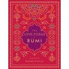 The Love Poems of Rumi - Timeless Rumi
