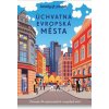 Úchvatná evropská města - kolektív