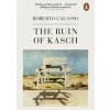 The Ruin of Kasch - Roberto Calasso, Penguin