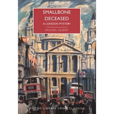 Smallbone Deceased - A London Mystery Gilbert M.Paperback