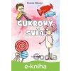 E-kniha Cukrový svět - Zuzana Slánská