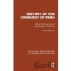 History of the Conquest of Peru - William Prescott, John Foster Kirk