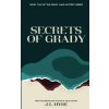 Secrets of Grady