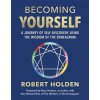 Becoming Yourself