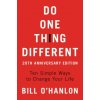 Do One Thing Different (Bill O'Hanlon)(Brožovaná)