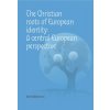The Christian roots of European identity - Karel Sládek