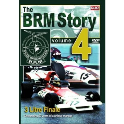 BRM Story: Volume 4 - 3-Litre Finale