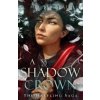 A Shadow Crown - Melissa Blair