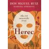 Herec - Don Miguel Ruiz, Barbara Emrys
