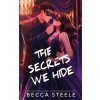 The Secrets We Hide - Special Edition