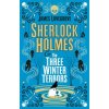 Sherlock Holmes and The Three Winter Terrors