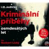 Jedlička I.M. - Kriminální příběhy osmdesátých let / Lichý N. / MP [CD]