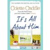 It`s All about Him - Colette Caddle, Simon & Schuster