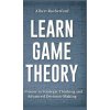 Learn Game Theory (Albert Rutherford)(Pevná)