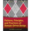 Patterns, Principles, and Practices of Domain-Driven Design - Scott Millett