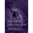 Zastavenia Krížovej cesty - Catalina Rivas - Meditácie o umučení Ježiša Krista, ktoré diktoval Ježiš Cataline Rivas