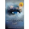Shatter Me