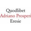 Adriano Prosperi - Eresie