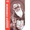 Maximus the Confessor: Selected Writings (Berthold George C.)
