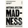 Madness (Antonia Hylton)