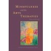 Mindfulness and the Arts Therapies (Laury Rappaport)(Brožovaná)