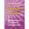 Šlabikár šťastia 2. - Sebaspoznanie, súvislosti, sebapremena - Pavel Hirax Baričák