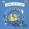 Animals in the Ocean - Dorling Kindersley