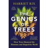 The Genius of Trees