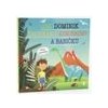 Jak Dominik zachránil dinosaury a babičku Dětské knihy se jmény - Matějů Šimon