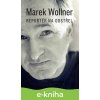 E-kniha Marek Wollner - Reportér na odstřel - Marek Wollner