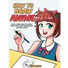 How to Draw Anime