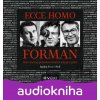 Ecce homo Forman - Radim Kratochvíl
