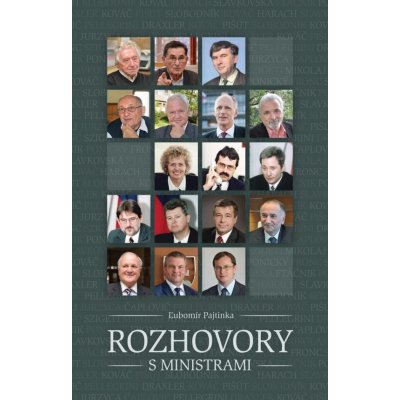 Ľubomír Pajtinka - Rozhovory s ministrami