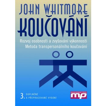 Koučování - John Whitmore