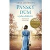 Panský dům a jeho dědictví - Jacobsová Anne