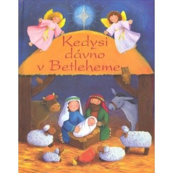 Kedysi dávno v Betleheme