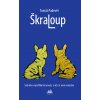 Škraloup - Tomáš Padevět