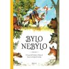 Bylo nebylo... (Vladimír Hulpach)